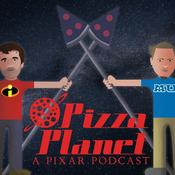 Podcast Pizza Planet: A Pixar Podcast