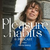 Podcast Pleasure Habits
