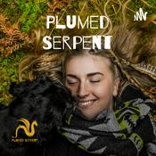 Podcast Plumed Serpent: Transform Yourself and the World through Nature Connection