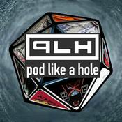 Podcast Pod Like a Hole