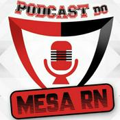 Podcast Podcast do Mesa Rubro-Negra