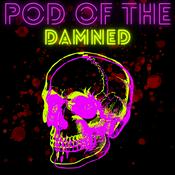 Podcast Pod of the Damned