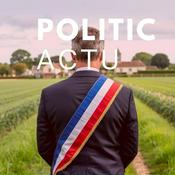 Podcast Politic'Actu