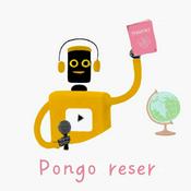 Podcast Pongo reser