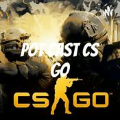Podcast pot cast CS GO