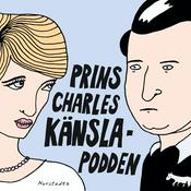 Podcast Prins Charles känsla-podden