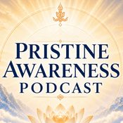 Podcast Pristine Awareness