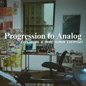 Podcast Progression to Analog