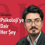 Podcast Psikoloji'ye Dair Her Şey