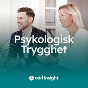 Podcast Psykologisk trygghet
