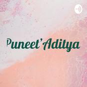 Podcast Puneet'Aditya'