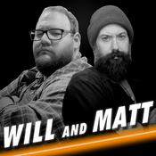 Podcast Will and Matt