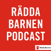 Podcast Rädda Barnen podcast