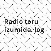 Podcast Radio toru izumida. log