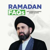Podcast Ramadan FAQs — with Sayed Mohammad Baqer Qazwini