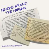 Podcast Reading Around the Margins