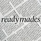 Podcast readymades