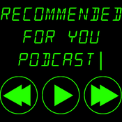Podcast Recommended For You
