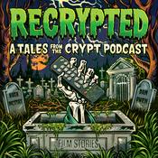 Podcast Recrypted: A Tales From The Crypt Podcast