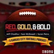 Podcast Red Gold & Bold - A KC Football Podcast