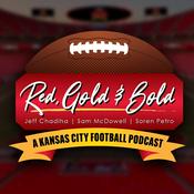 Podcast Red Gold & Bold - A KC Football Podcast