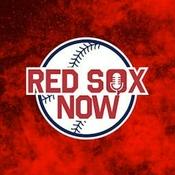 Podcast Red Sox Now | Boston Red Sox Daily Podcast