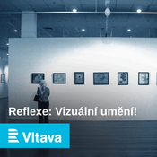 Podcast Reflexe: Vizuální umění!
