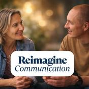 Podcast Reimagine Communication Podcast