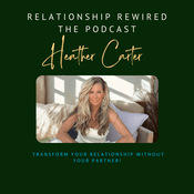 Podcast Relationship Rewired