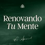 Podcast Renovando Tu Mente con R.C. Sproul