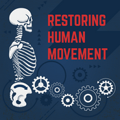 Podcast Restoring Human Movement