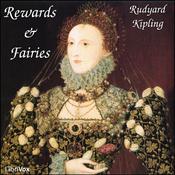 Podcast Rewards and Fairies by Rudyard Kipling (1865 - 1936)