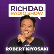 Podcast Rich Dad Radio Show: In-Your-Face Advice on Investing, Personal Finance, & Starting a Business