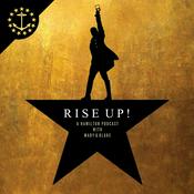 Podcast Rise Up!: A Hamilton Podcast With Mary & Blake