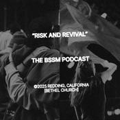 Podcast Risk And Revival [The BSSM Podcast]