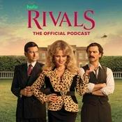 Rivals: The Official Podcast