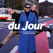 Podcast Rohe du Jour