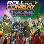 Podcast Roll For Combat: Starfinder Society