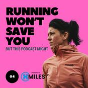 Podcast Running Won't Save You