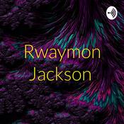 Podcast Rwaymon Jackson