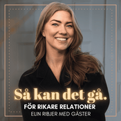 Podcast Så kan det gå - Boosta dina relationer