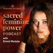 Podcast Sacred Feminine Power