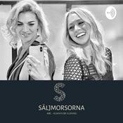 Podcast SÄLJMORSORNA - En podcast av kvinnliga säljare för alla säljare!