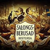 Podcast Salongsberusad Historia