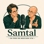 Podcast Samtal – en podd om medicinsk etik