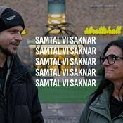 Podcast Samtal Vi Saknar