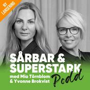 Podcast Sårbar & Superstark