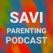 Podcast SAVI PARENTING PODCAST