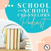Podcast School for School Counselors Podcast