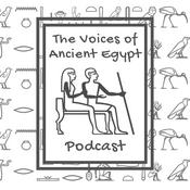 Podcast Voices of Ancient Egypt
